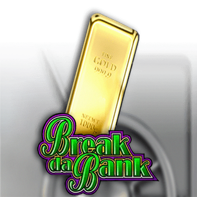 Break Da Bank